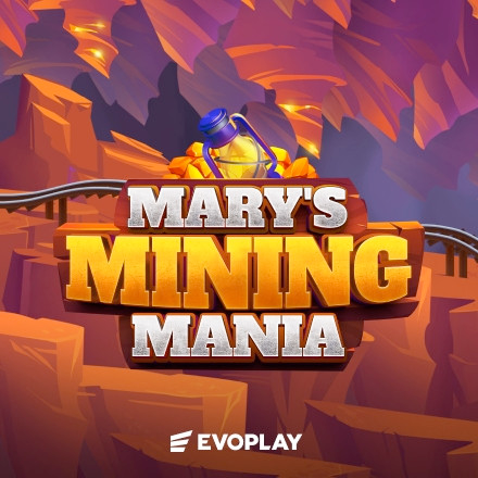 Mary’s Mining Mania